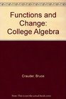 Functions And Change College Algebra 3rd Edition Plus Smarthinking
