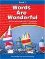 Words are Wonderful Book 2  Grade 4