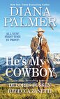 He's My Cowboy The Hawk's Shadow / Rescue Rancher Style / A Cowboy Kind of Romance