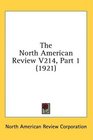 The North American Review V214 Part 1