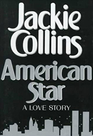 American Star A Love Story