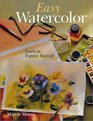 Easy Watercolor Learn to Express Yourself