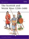 The Scottish and Welsh Wars 12501400