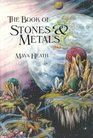 The Book of Stones  Metals