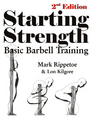 Starting Strength Basic Barbell Training