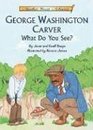 George Washington Carver  What Do You See with CD ReadAlong