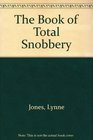 The Book of Total Snobbery