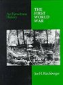 The First World War An Eyewitness History