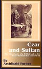 Czar and Sultan The Adventures of a British Lad in the RussoTurkish War of 187778