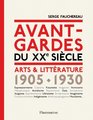 Avantgardes du XXe sicle arts et littrature 19051930