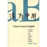 China Learns English  Language Teaching and Social Change in the People's Republic