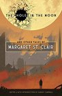 The Hole in the Moon and Other Tales by Margaret St Clair