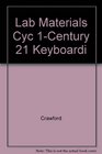 Lab Materials Cyc 1Century 21 Keyboardi