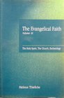 Evangelical Faith VOL 3 Theology Of The Spirit