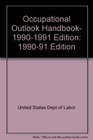 Occupational Outlook Handbook 19901991 Edition 199091 Edition