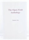 The Open Field Anthology Number One