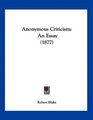 Anonymous Criticism An Essay