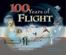 100 Years of Flight A Chronology of Aerospace History 19032003