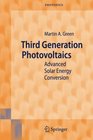 Third Generation Photovoltaics  Advanced Solar Energy Conversion