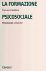 La formazione psicosociale Metodologie e tecniche