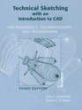 Technical Sketching with an Introduction to CAD For Engineers Technologists and Technicians