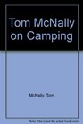 Tom McNally on Camping