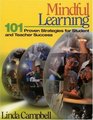 Mindful Learning  101 Proven Strategies for Student and Teacher Success