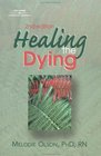 Healing The Dying
