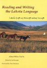 Reading and Writing Lakota Language