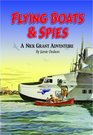 Flying Boats & Spies