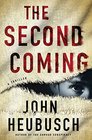 The Second Coming: A Thriller (The Shroud Series)