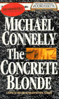 The Concrete Blonde (Harry Bosch, Bk 3) (Audio Cassette) (Unabridged)