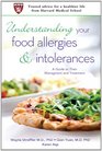 Understanding Your Food Allergies and Intolerances A Guide to Their Management and Treatment