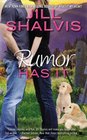 Rumor Has It (Animal Magnetism, Bk 4)