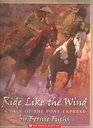 Ride Like The Wind : A Tale Of The Pony Express