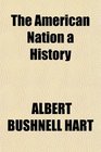 The American Nation a History