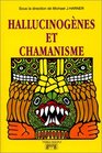 Hallucinognes et chamanisme