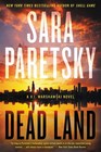 Dead Land (V. I. Warshawski, Bk 20)