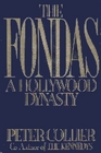The Fondas A Hollywood Dynasty