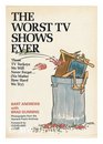 Worst TV Shows Ever