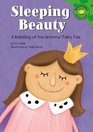 Sleeping Beauty A Retelling of the Grimms' Fairy Tale