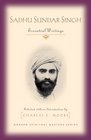Sadhu Sundar Singh Essential Writings