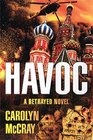 Havoc (Betrayed, Bk 2)