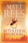 The Bethlehem Murders A Novel