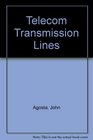 Telecommunications Transmission Lines