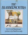The Blabbermouths Adapted from a German Folktale
