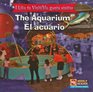 The Aquarium/el Acuario To Visit  Me Gusta Visitar