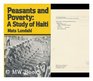 Peasants and Poverty Study of Haiti