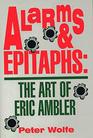 Alarms  Epitaphs The Art of Eric Ambler