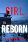 Girl Reborn